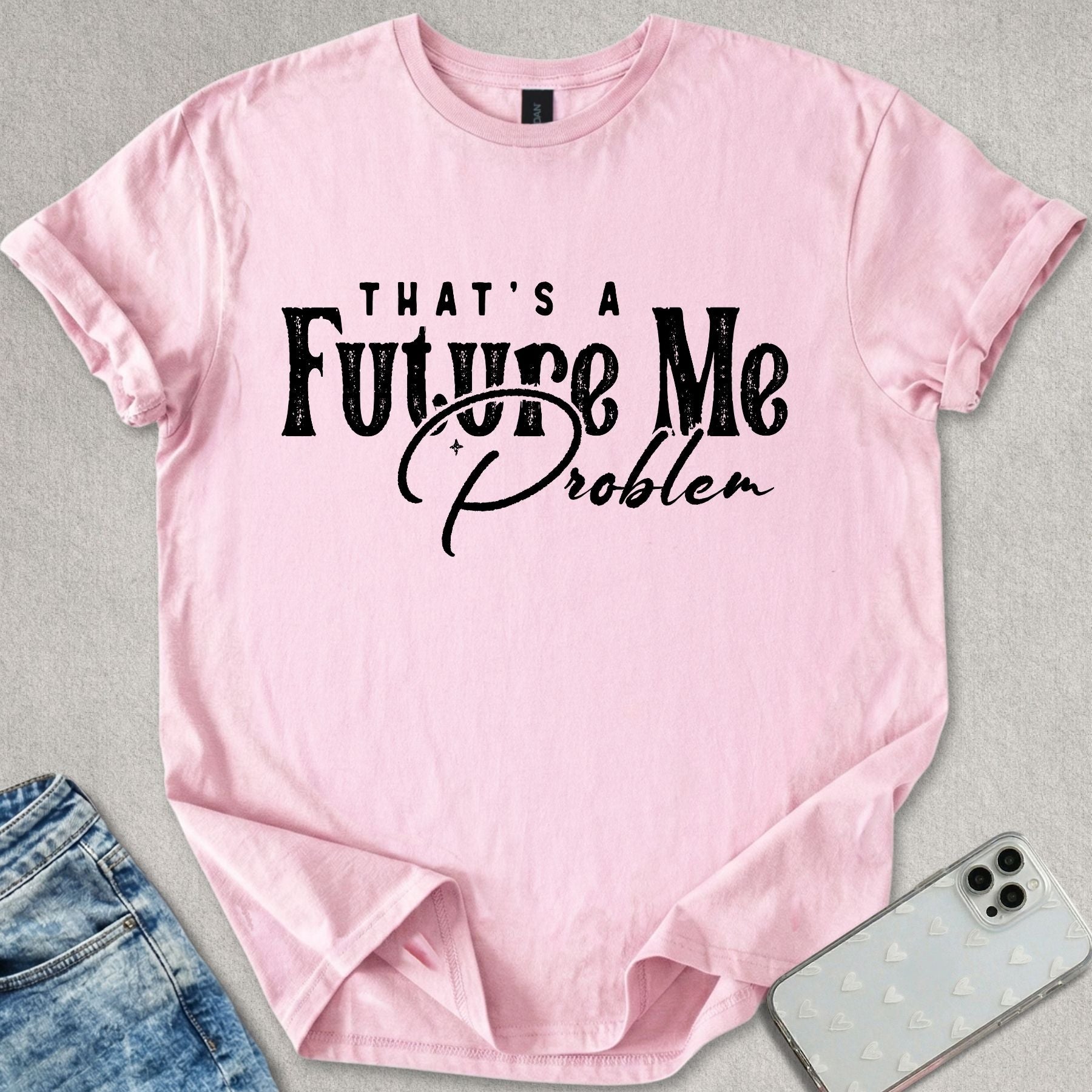 Future Me Problem T-shirt