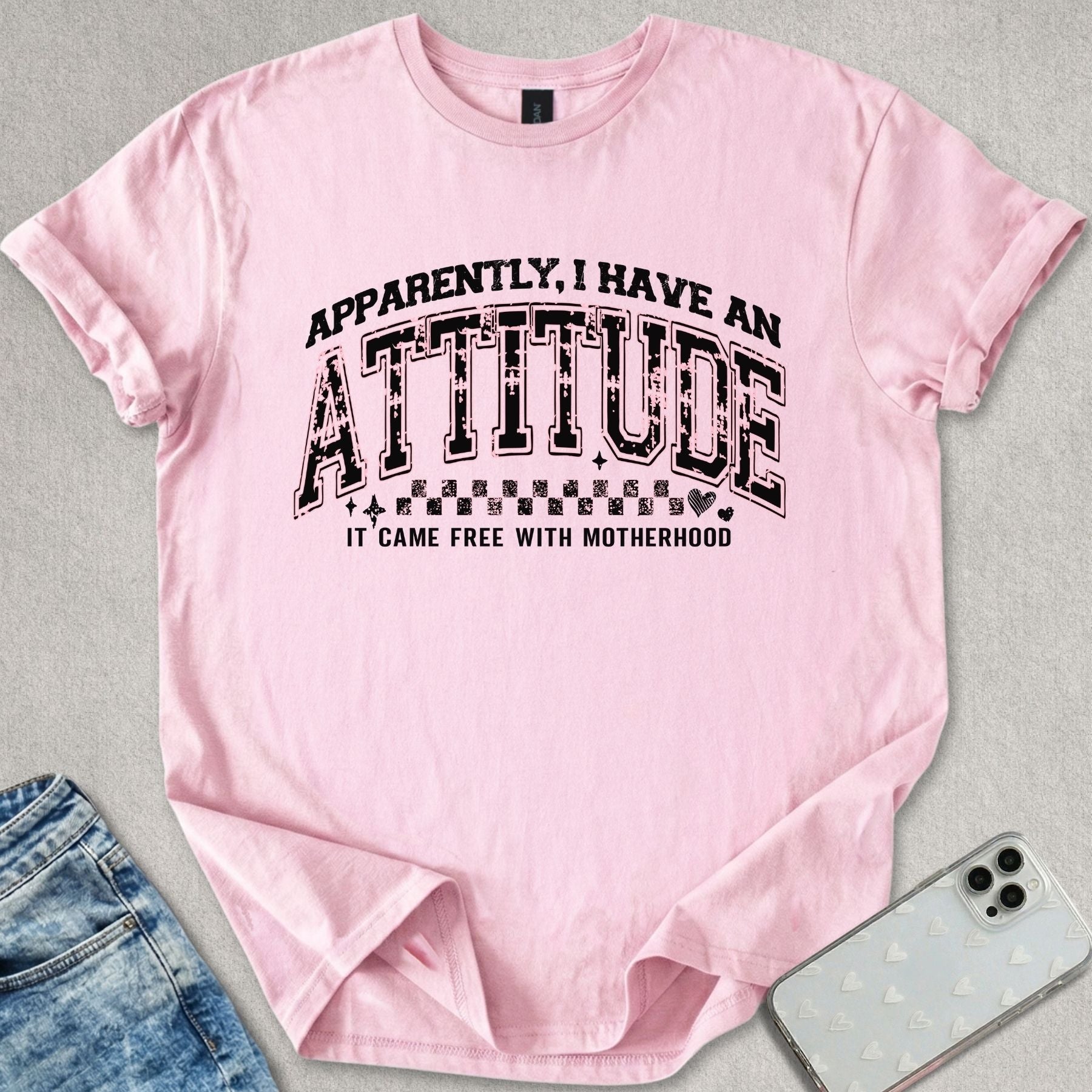 Apparently I Have An Attitude T-shirt