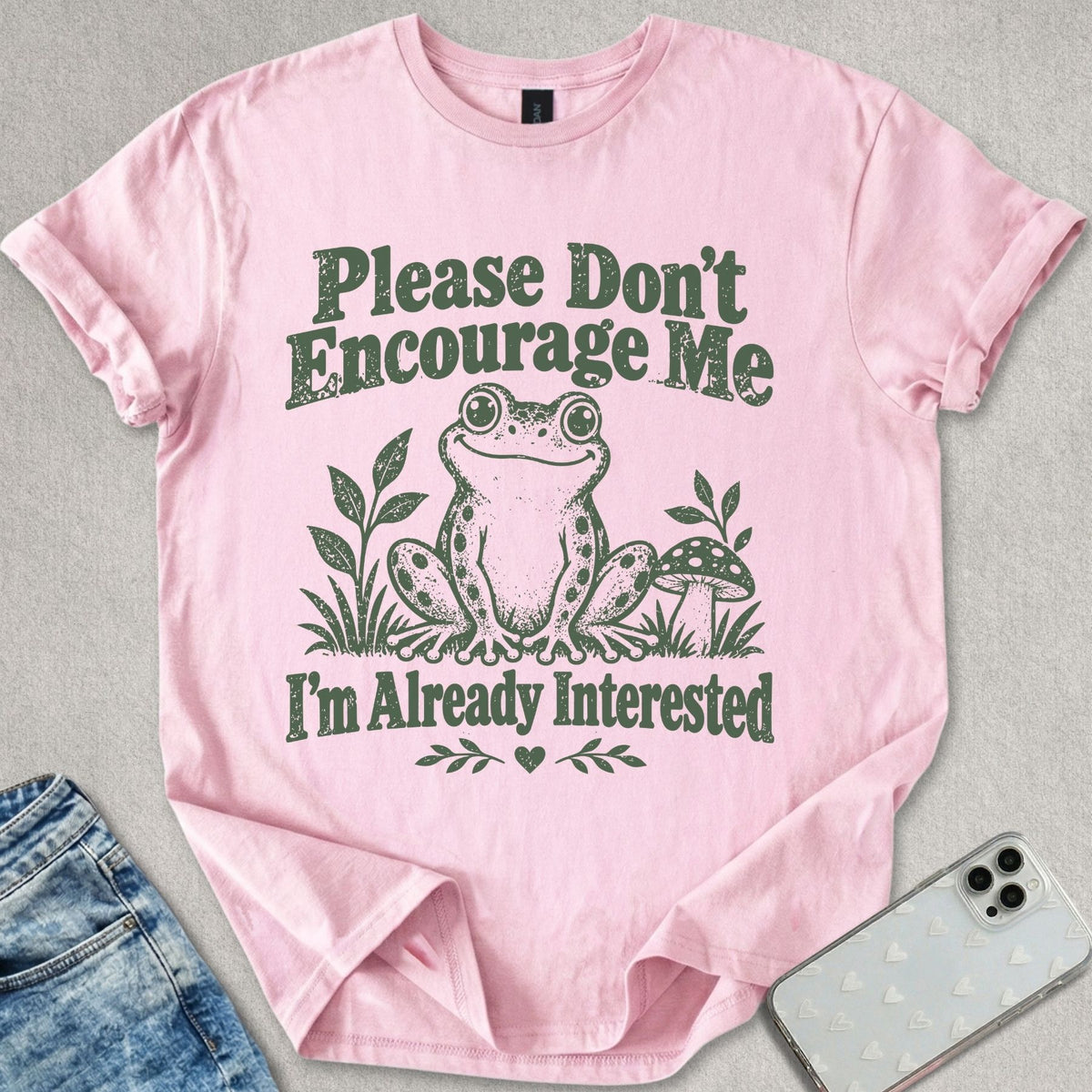 Already Interested T-shirt