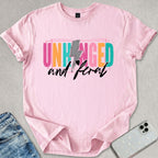 Unhinged and Feral T-shirt