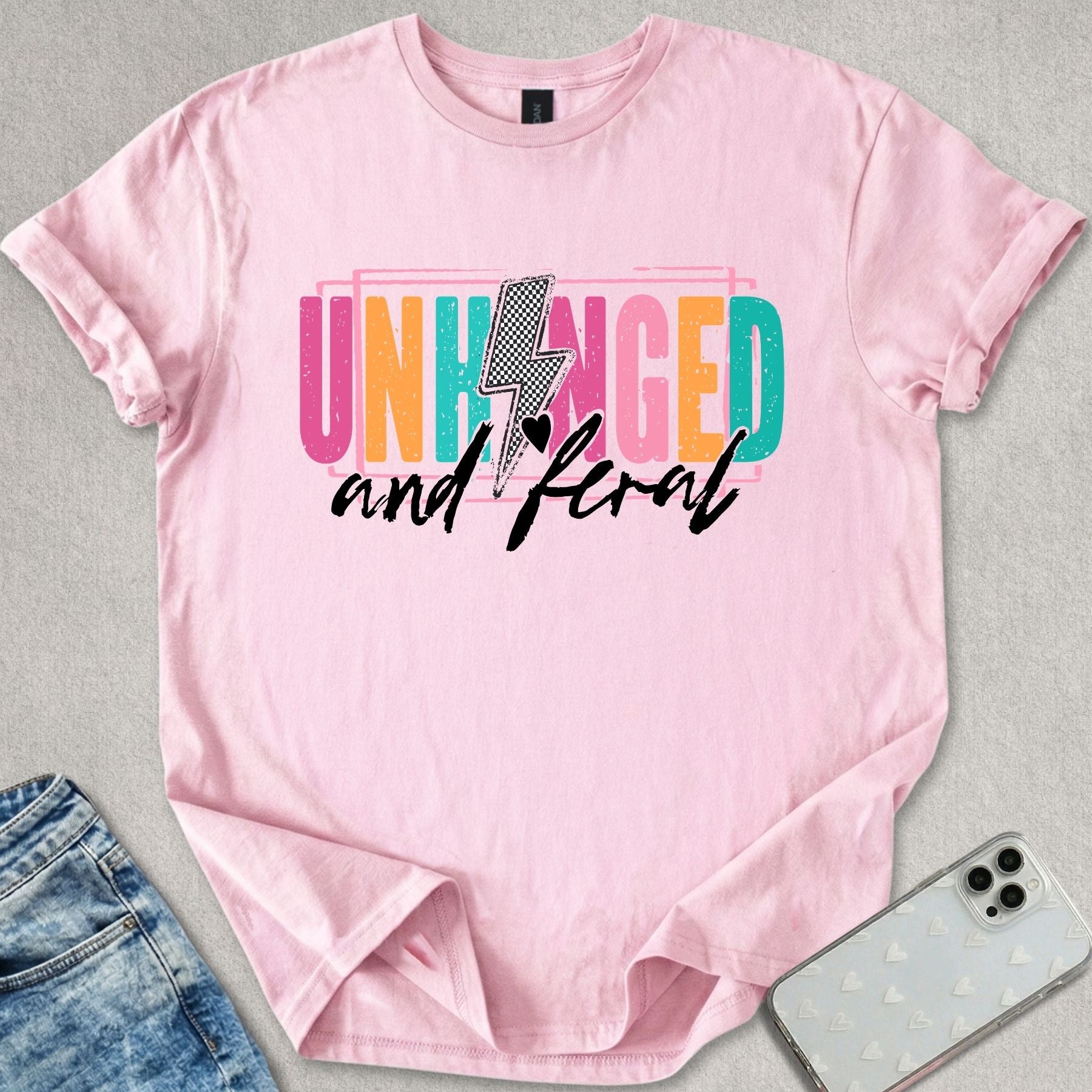 Unhinged and Feral T-shirt