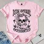 Being Normal T-shirt