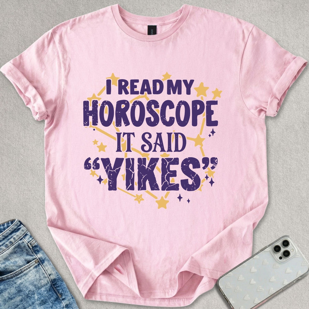 I Read My Horoscope T-shirt