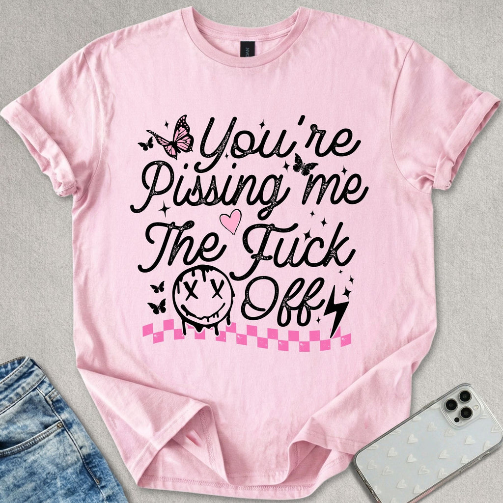Pissing Me Off T-shirt