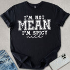 Spicy Nice T-shirt