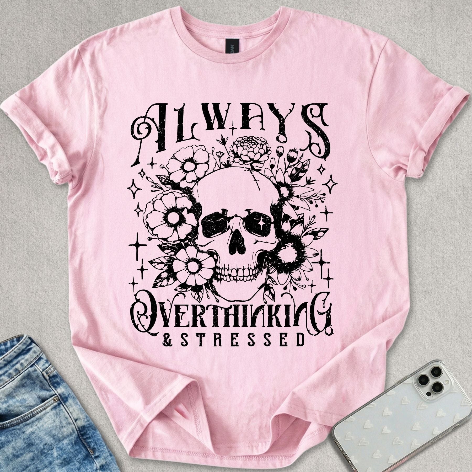 Always Overthinking T-shirt
