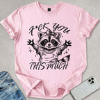 This Much T-shirt