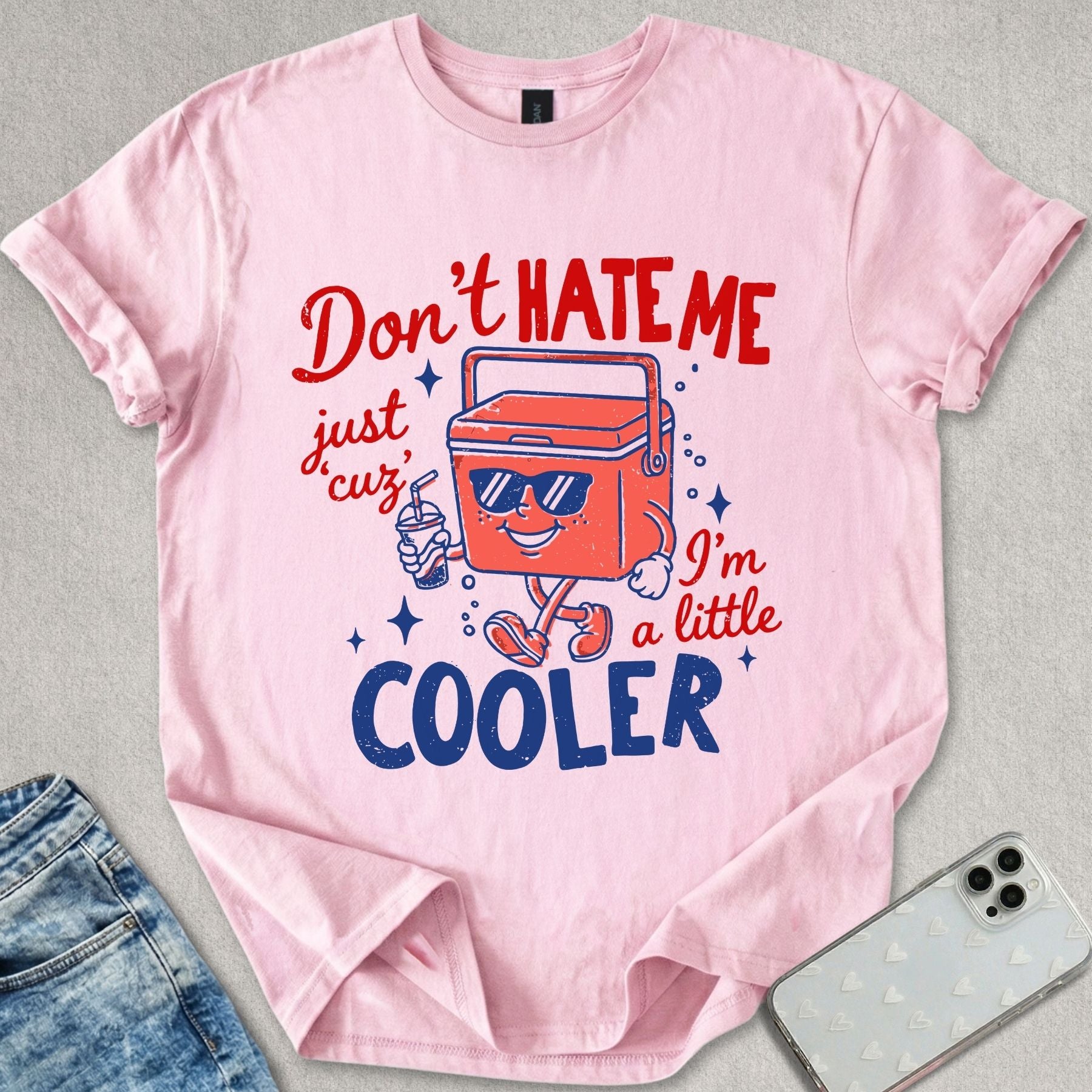 A Little Cooler T-shirt