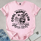 Cool Moms Club T-shirt