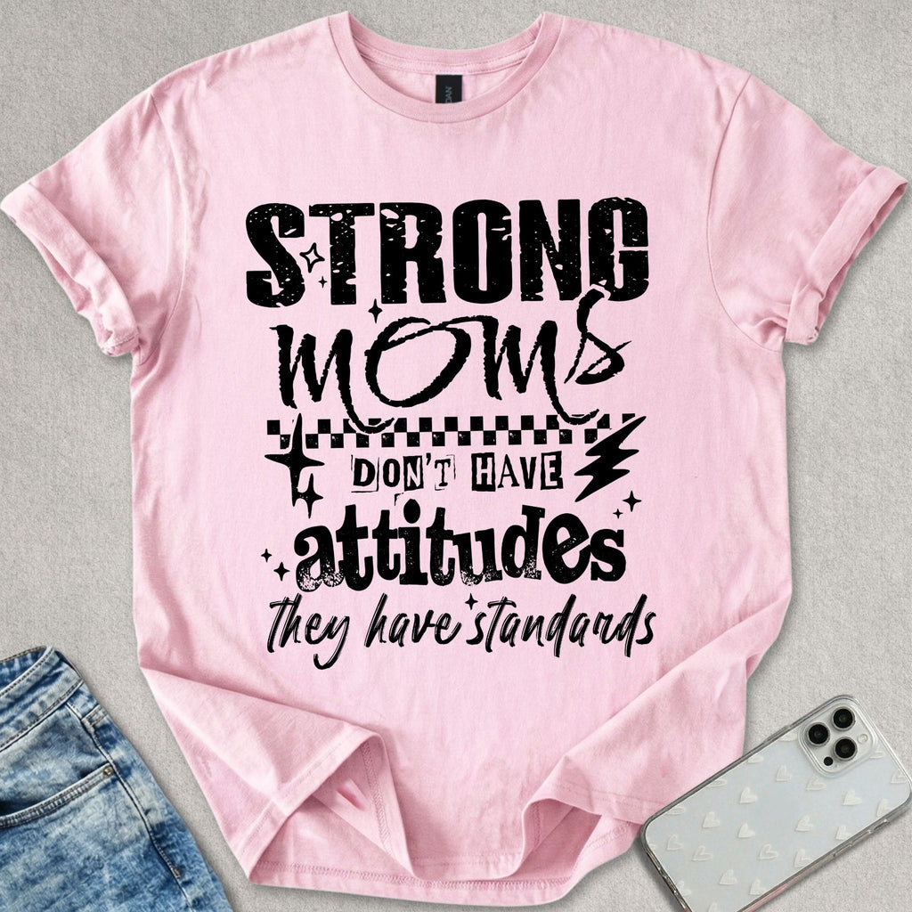 Strong Moms T-shirt