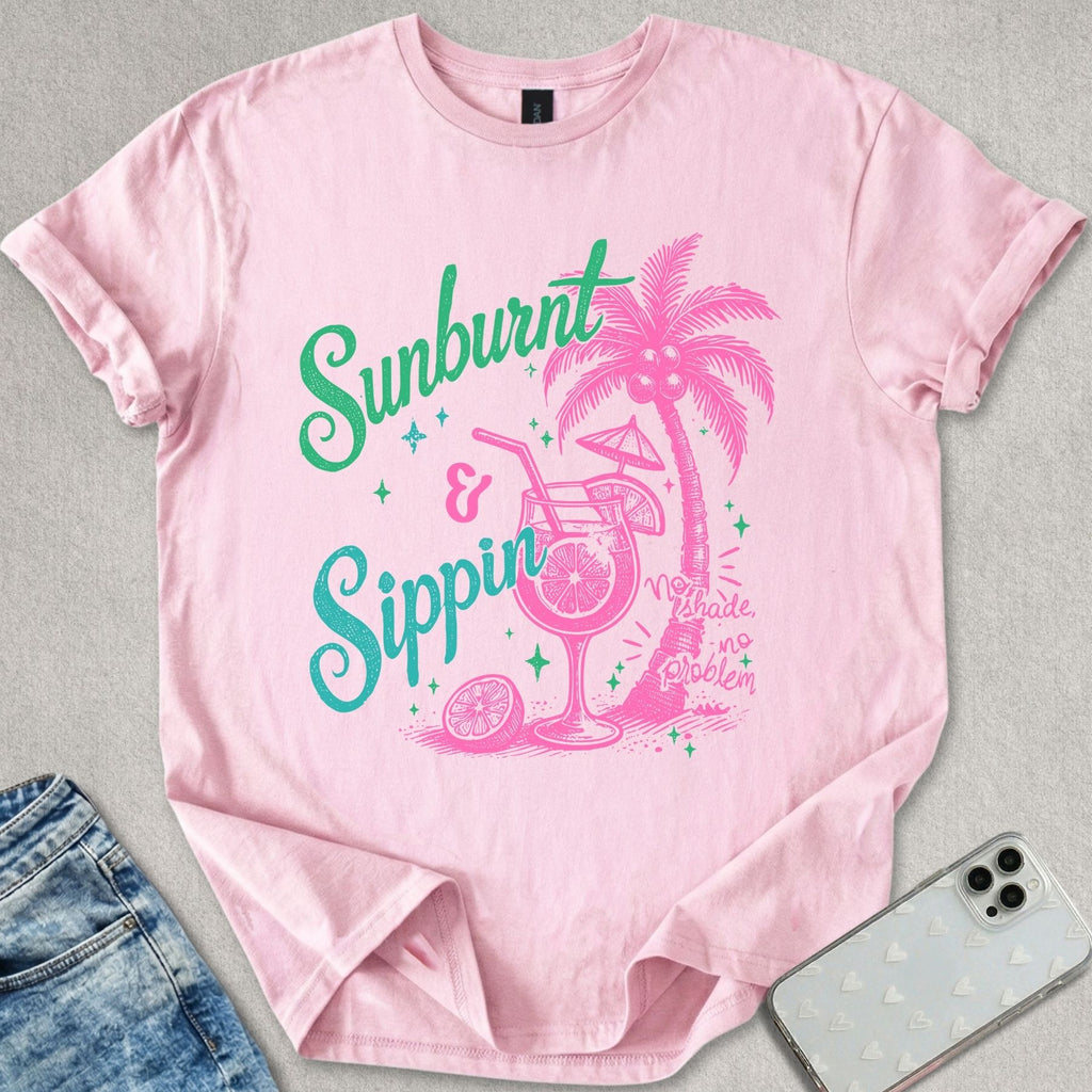 Sunburnt and Sippin T-shirt