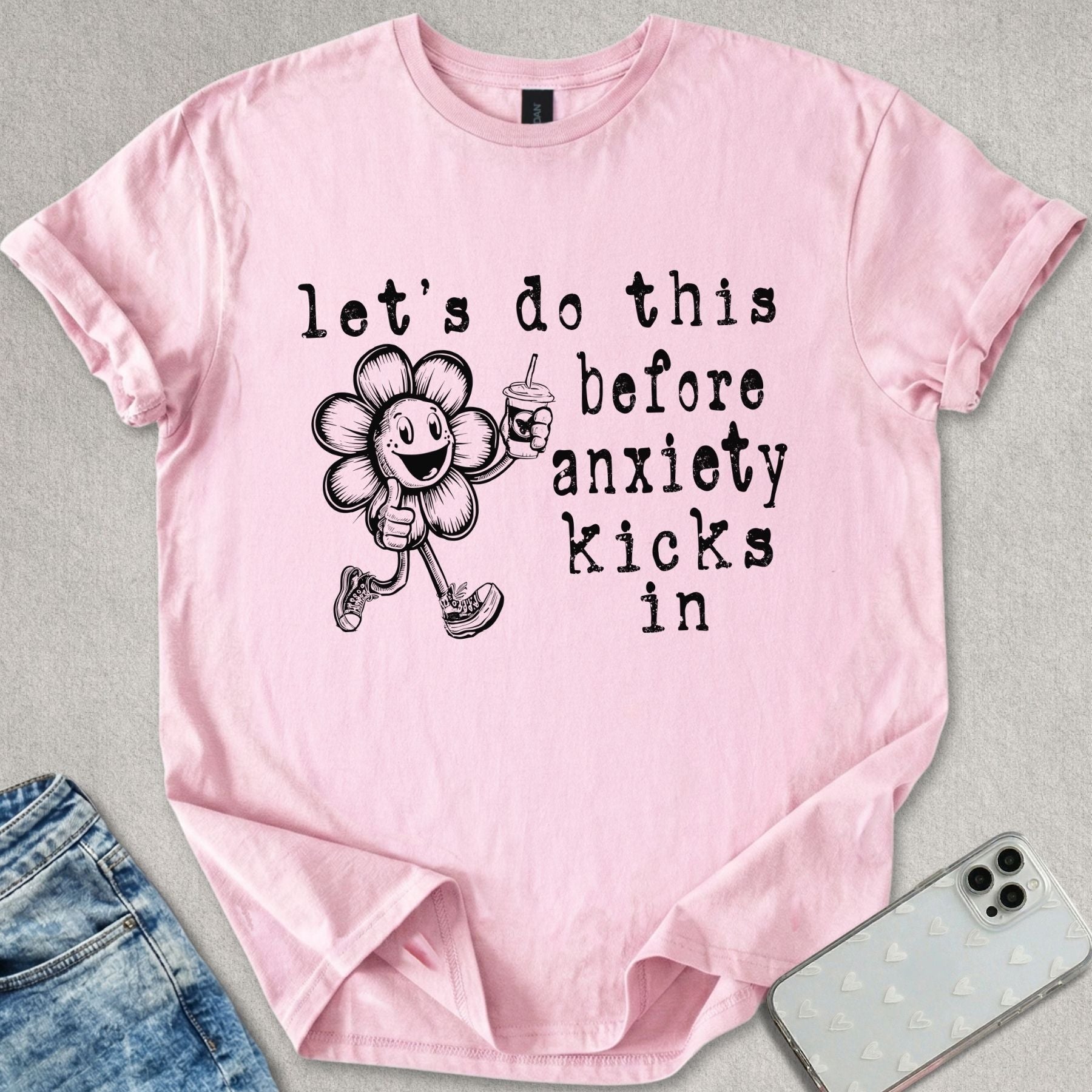 Anxiety Kicks In T-shirt