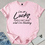 So Lucky T-shirt