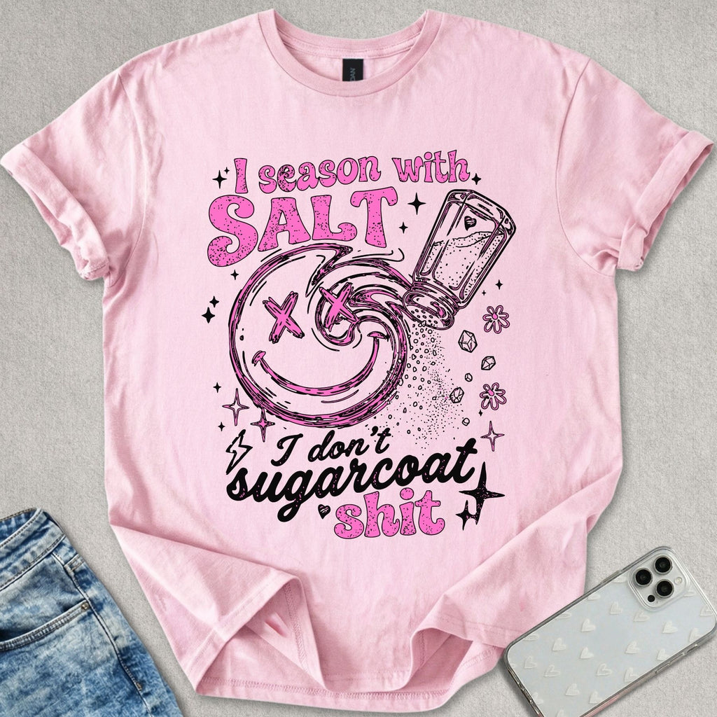 Season With Salt T-shirt