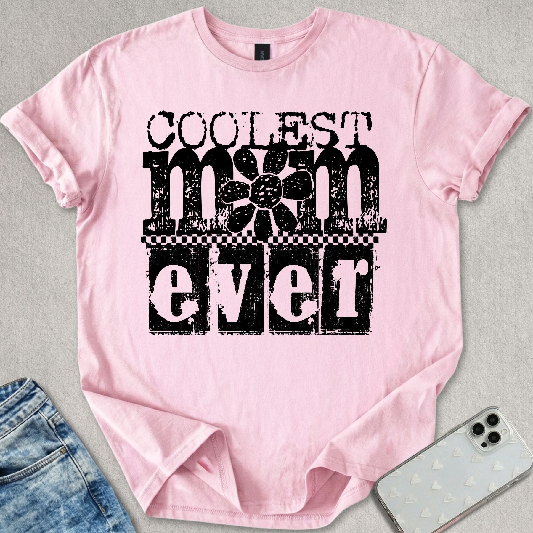 Coolest Mom Ever T-shirt