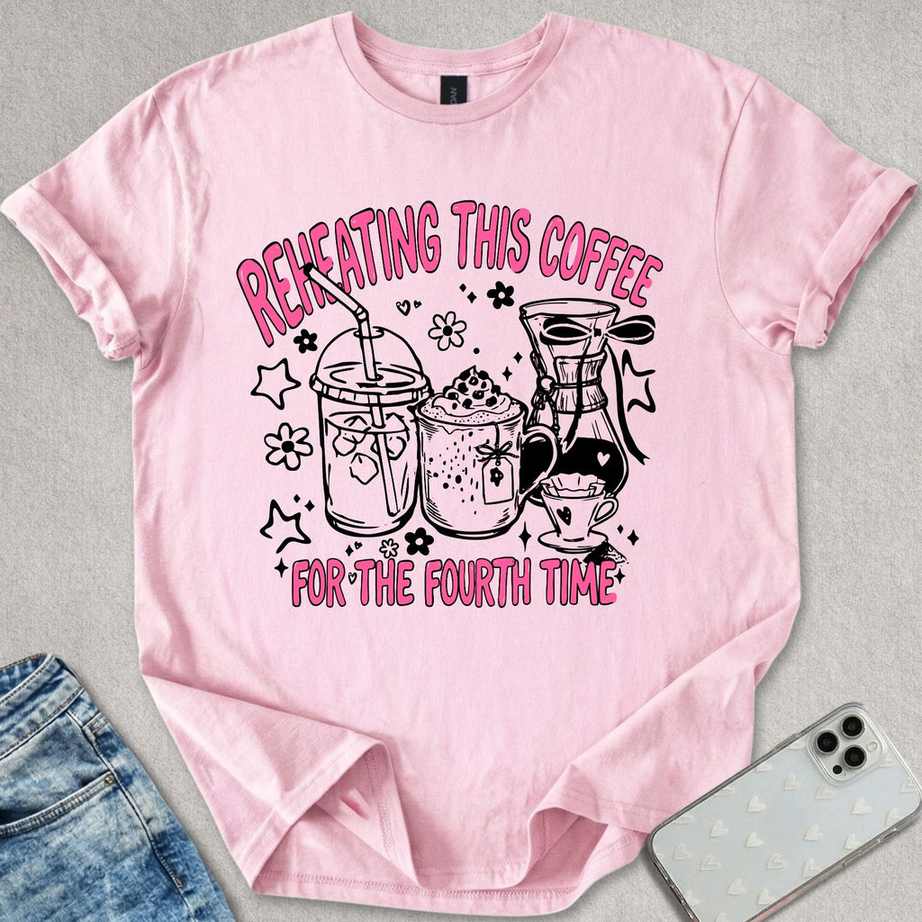 Reheating Coffee T-shirt