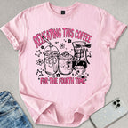 Reheating Coffee T-shirt