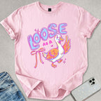 Loose As A Goose T-shirt