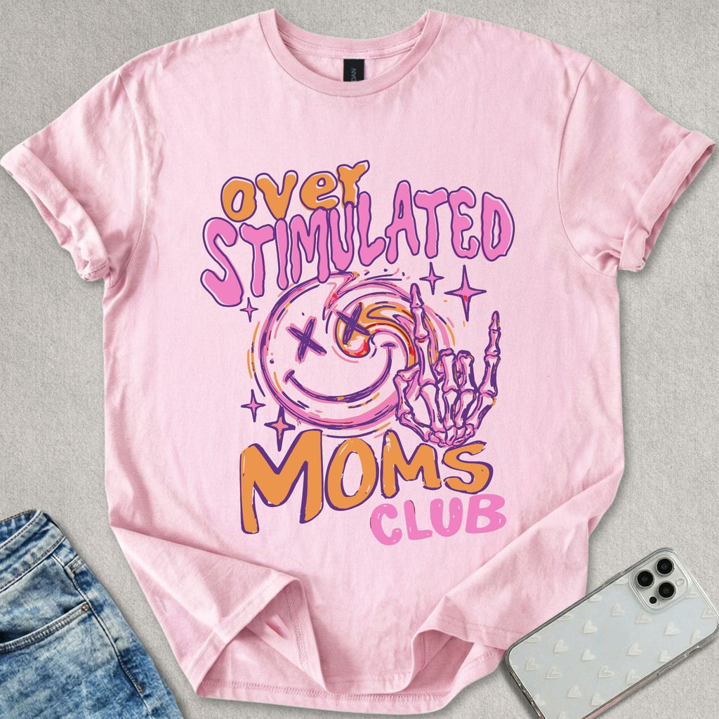 Overstimulated Moms Club T-shirt