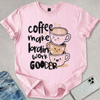Coffee Make Brain T-shirt