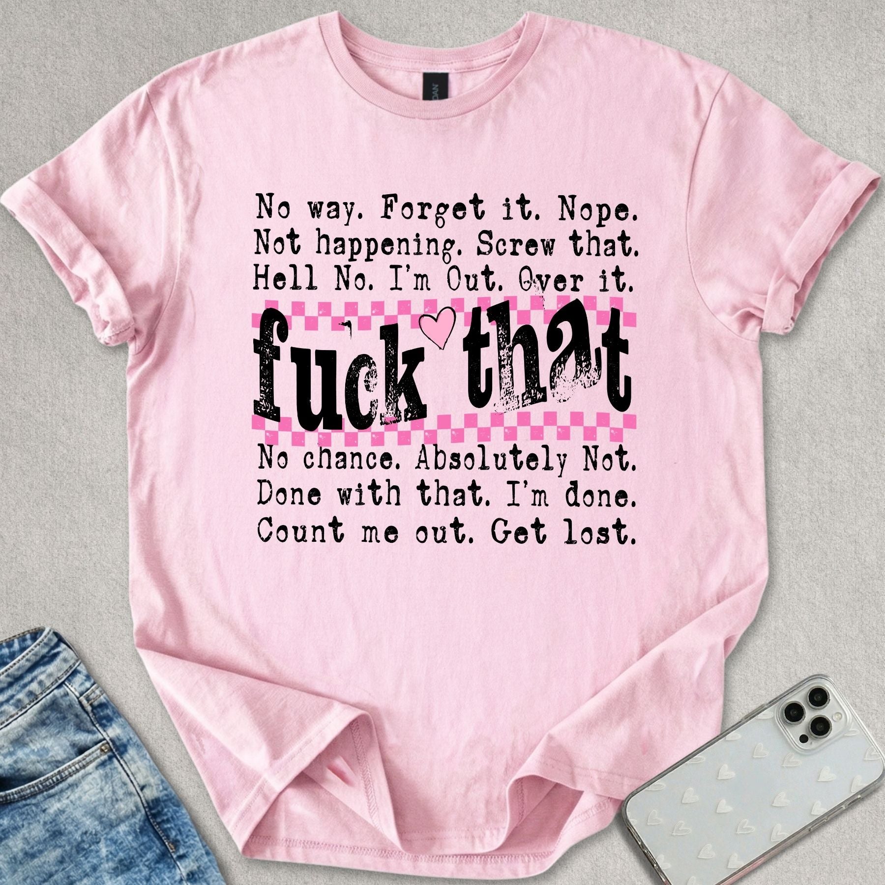 F*ck That T-shirt