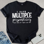 Multiple Personalities T-shirt