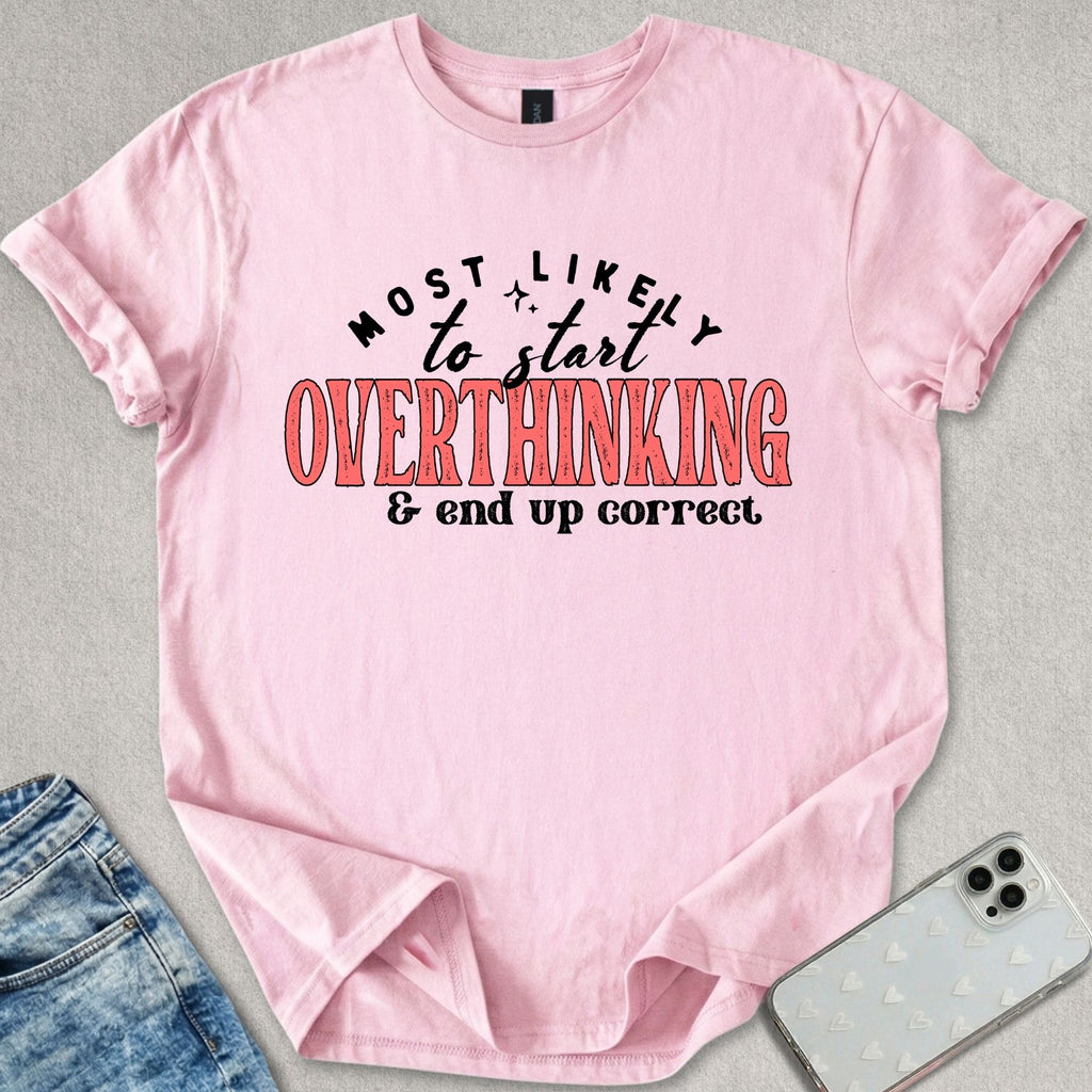 End Up Correct T-shirt
