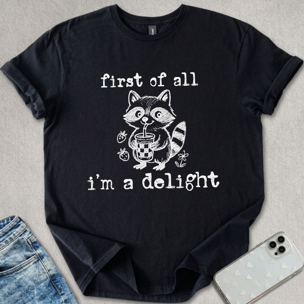 I'm A Delight T-shirt