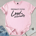 Personality Status T-shirt