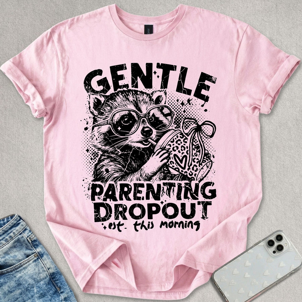 Parenting Dropout T-shirt