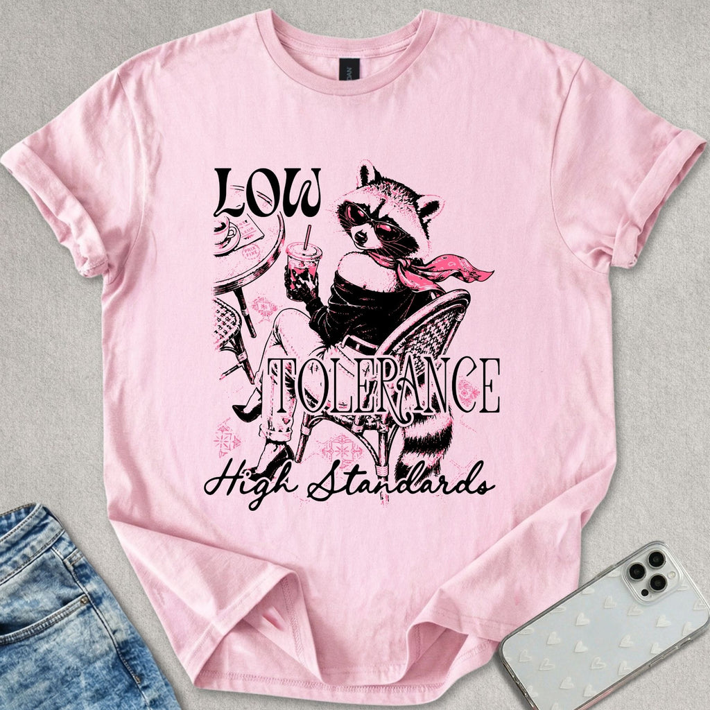 Low Tolerance High Standards T-shirt