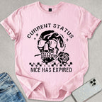 Nice Has Expired T-shirt