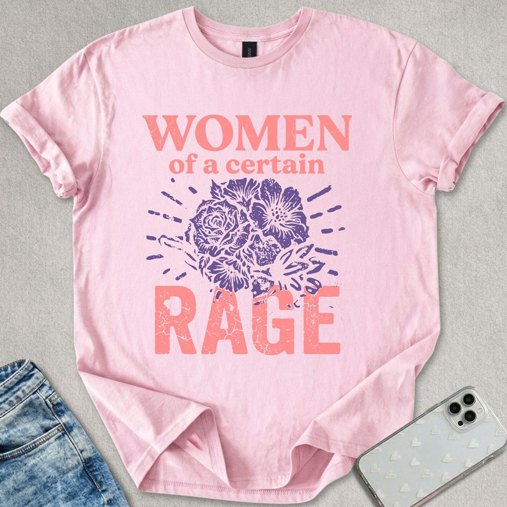 Women Of A Certain Rage T-shirt