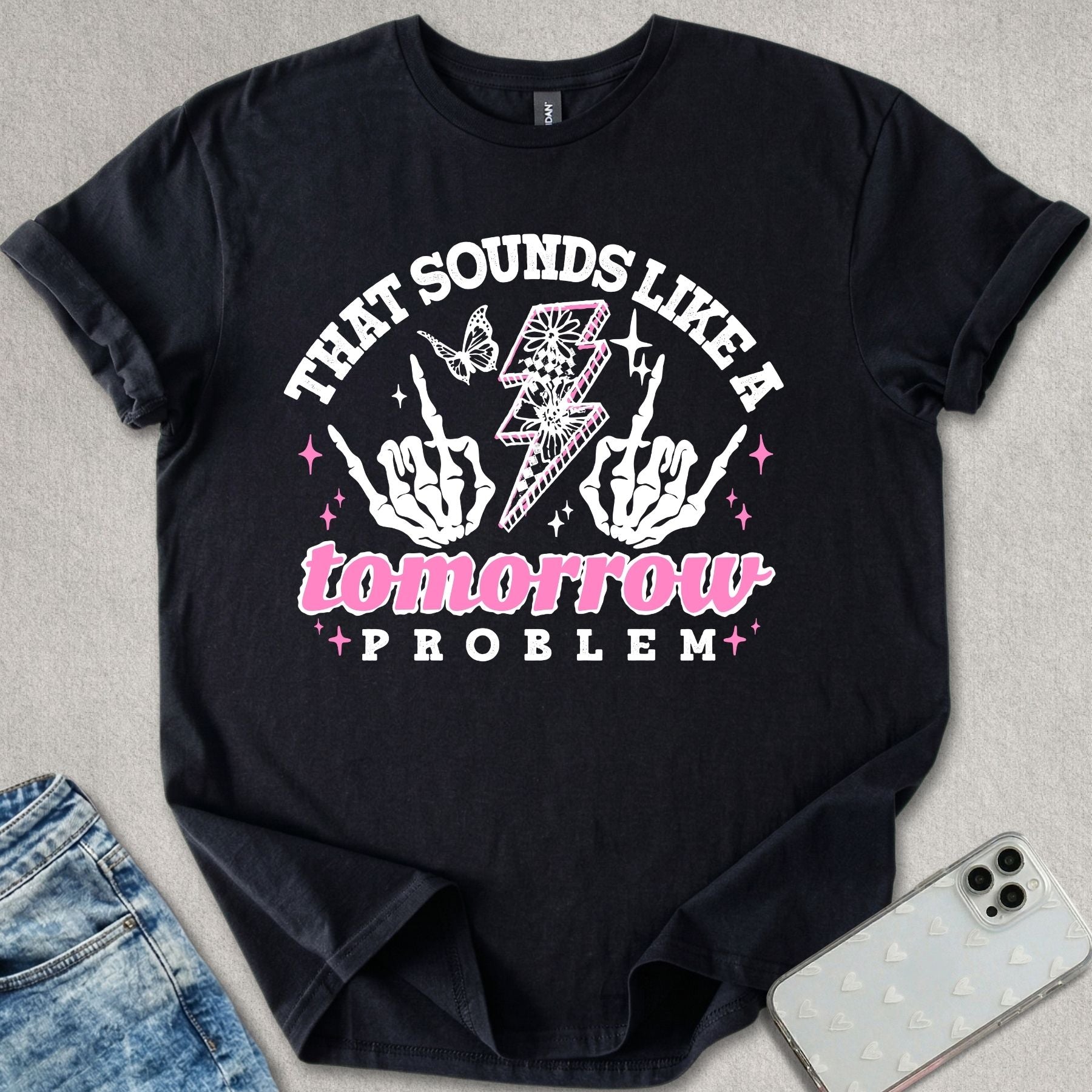 A Tomorrow Problem T-shirt