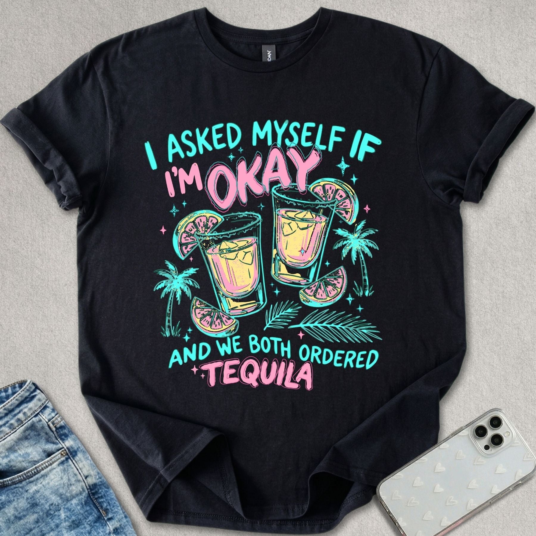 We Ordered Tequila T-shirt