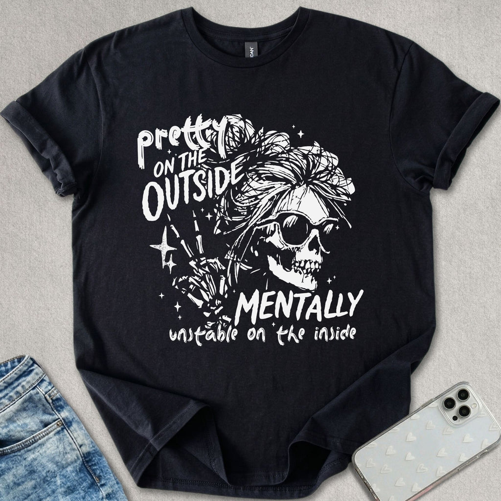 Pretty On The Outside T-shirt