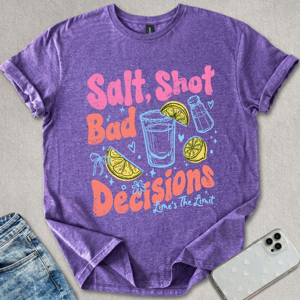 Bad Decisions T-shirt