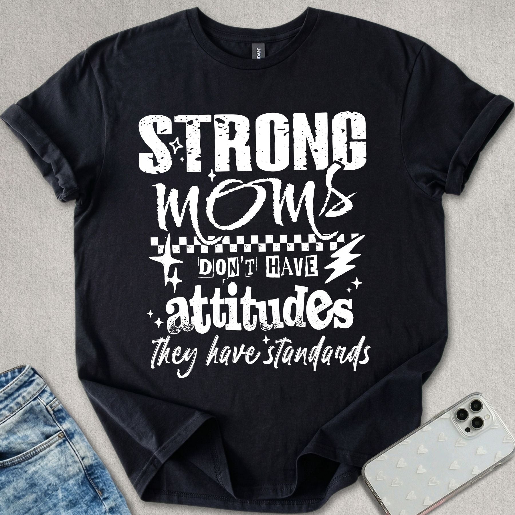 Strong Moms T-shirt