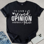 Second Opinion T-shirt