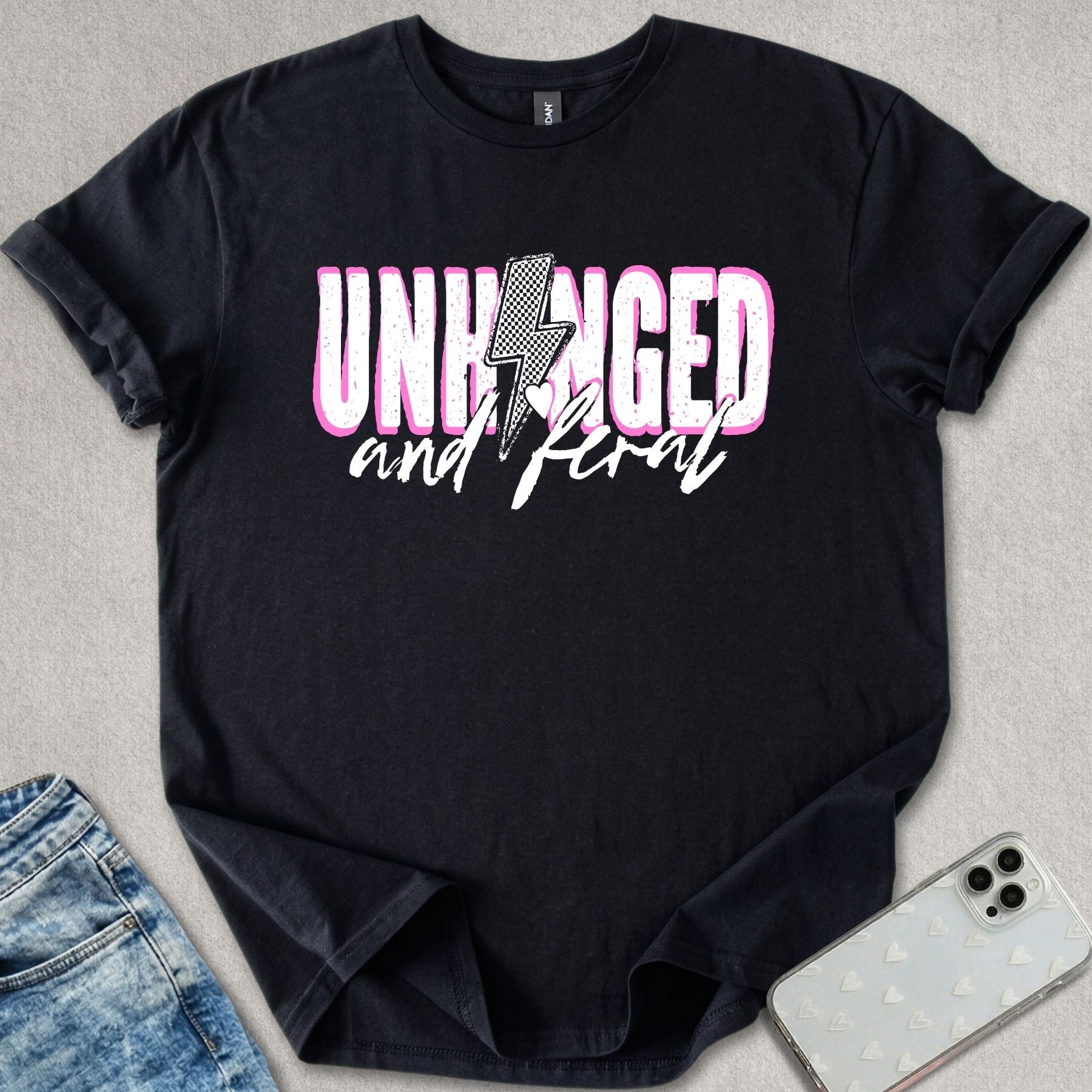 Unhinged And Feral T-shirt