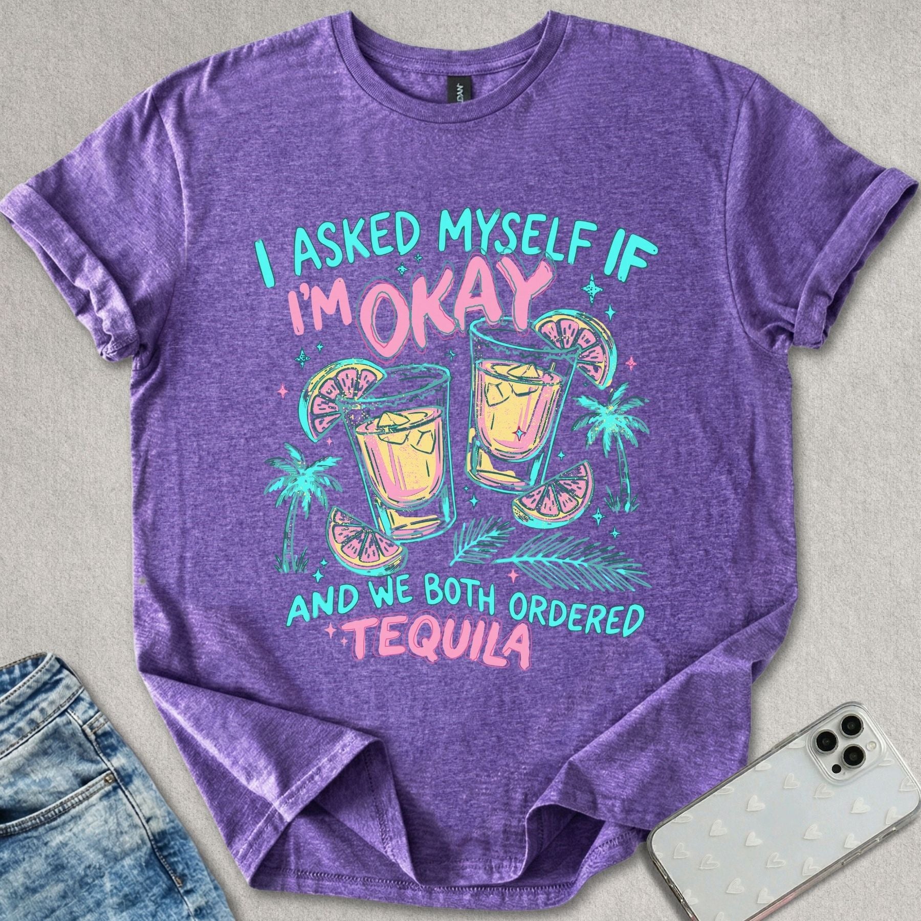 We Ordered Tequila T-shirt