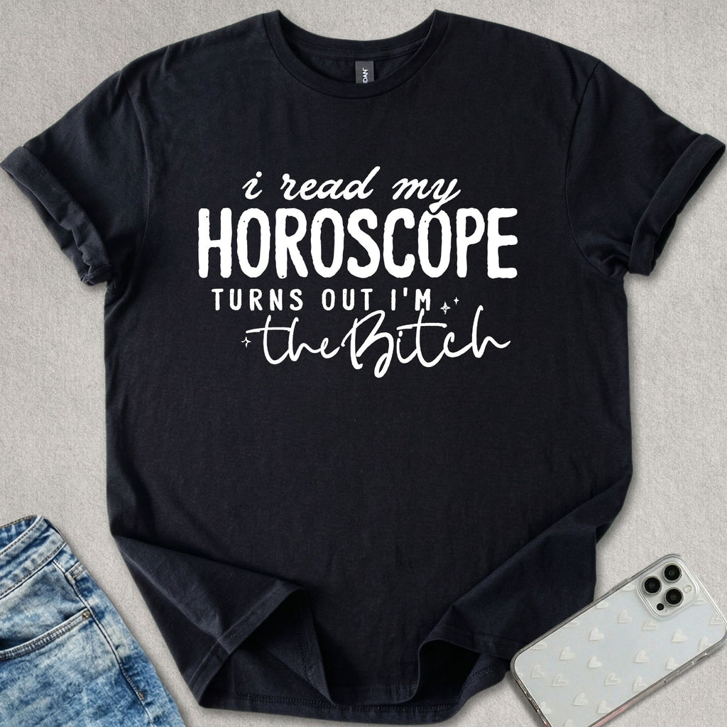 I Read My Horoscope T-shirt