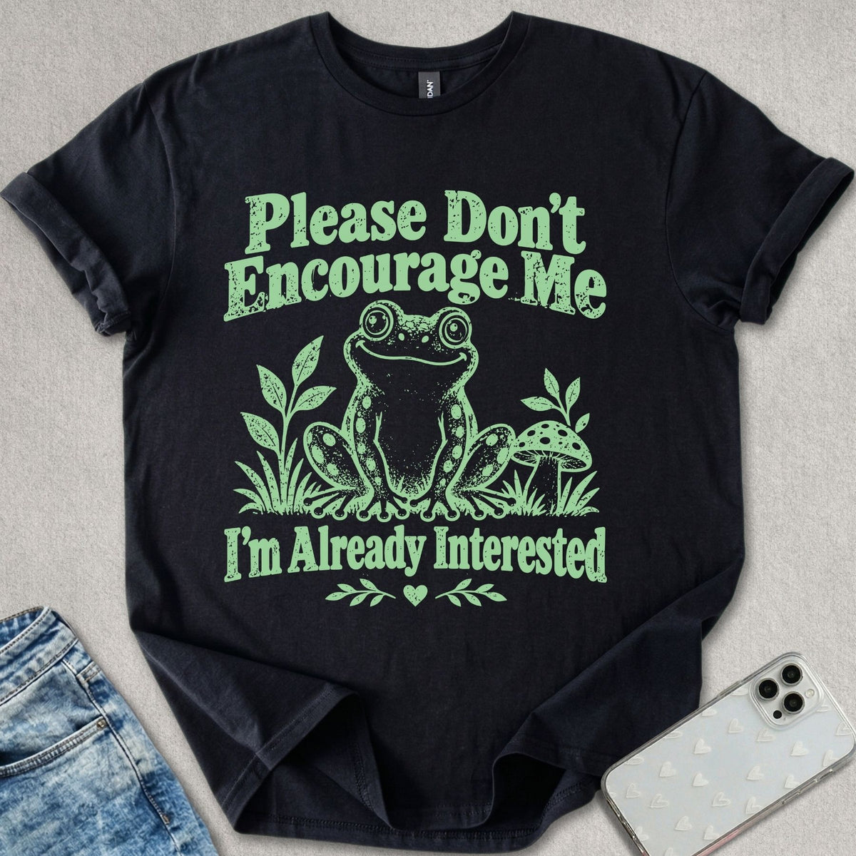 Already Interested T-shirt
