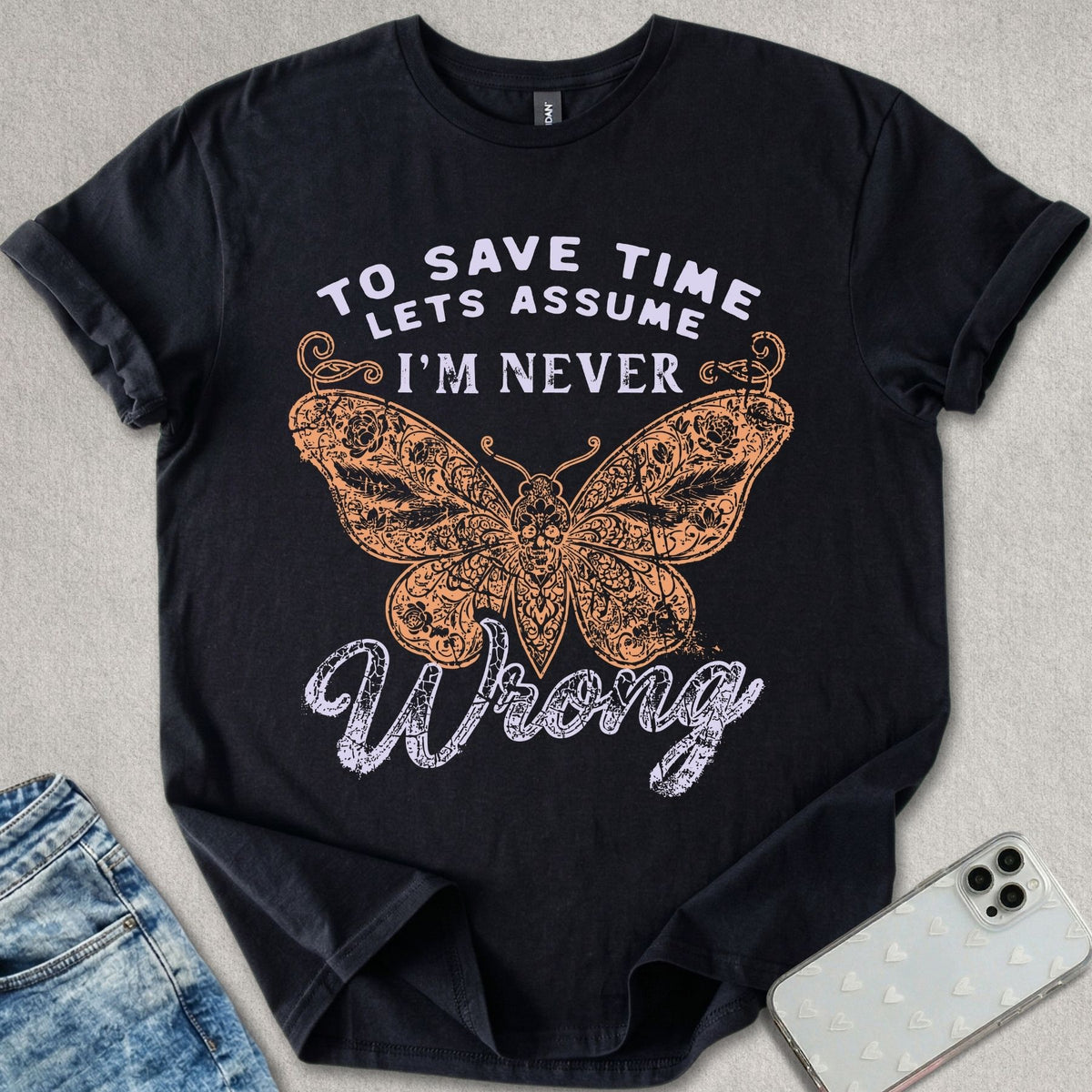 Never Wrong T-shirt