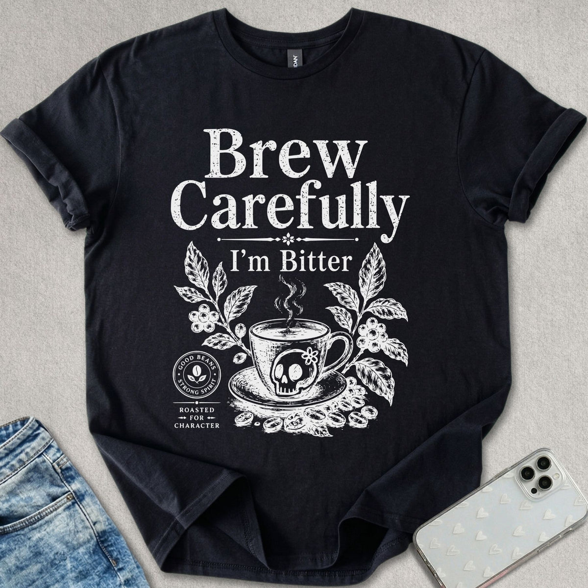 Brew Carefully T-shirt