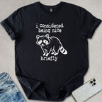Being Nice T-shirt