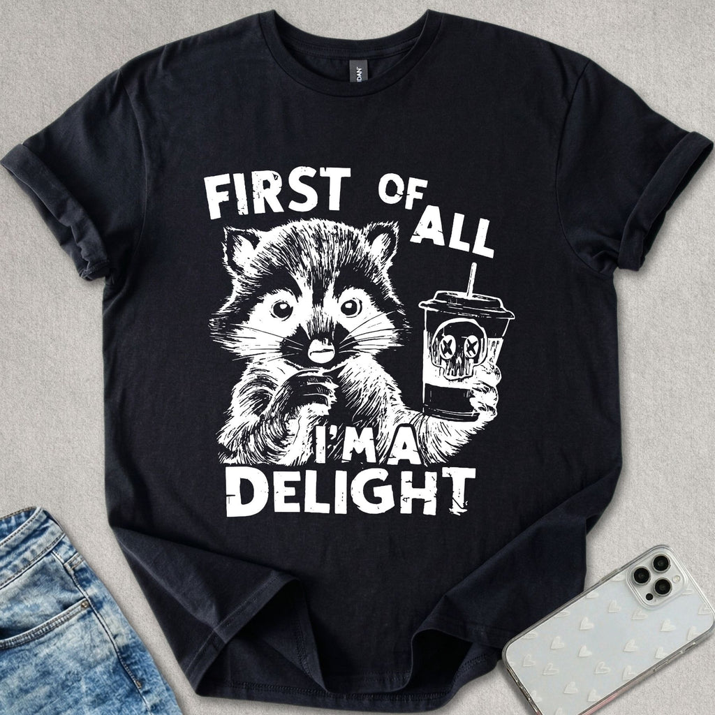I'm A Delight T-shirt