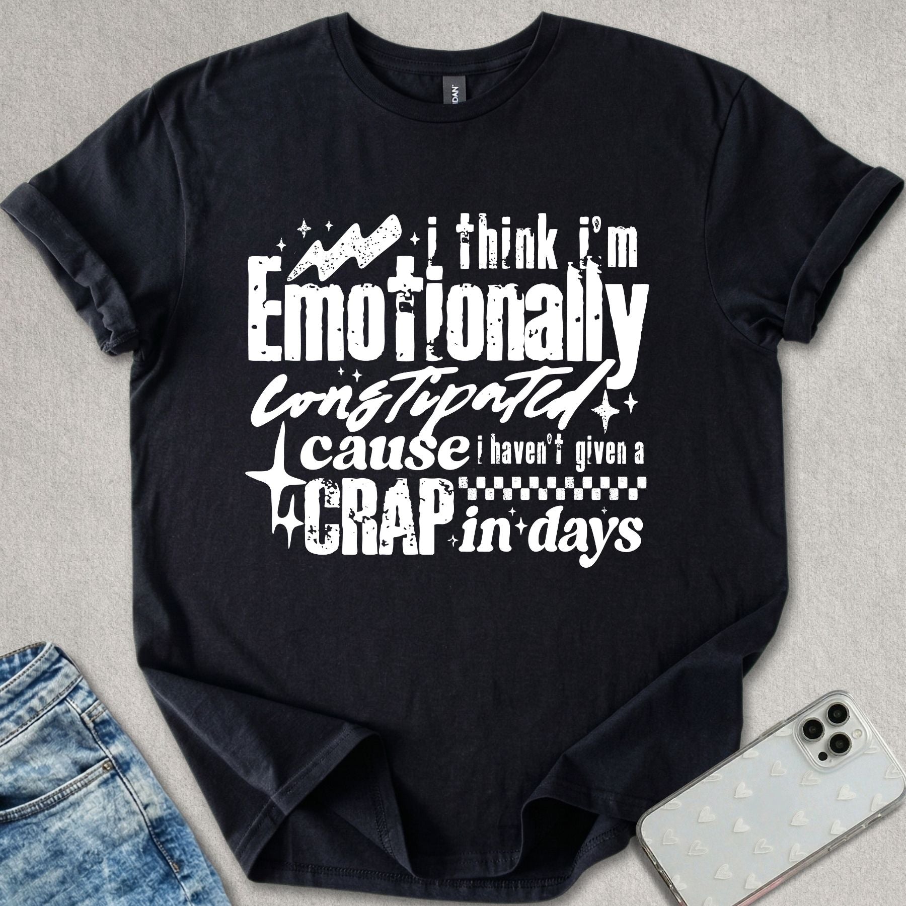 Emotionally Constipated T-shirt