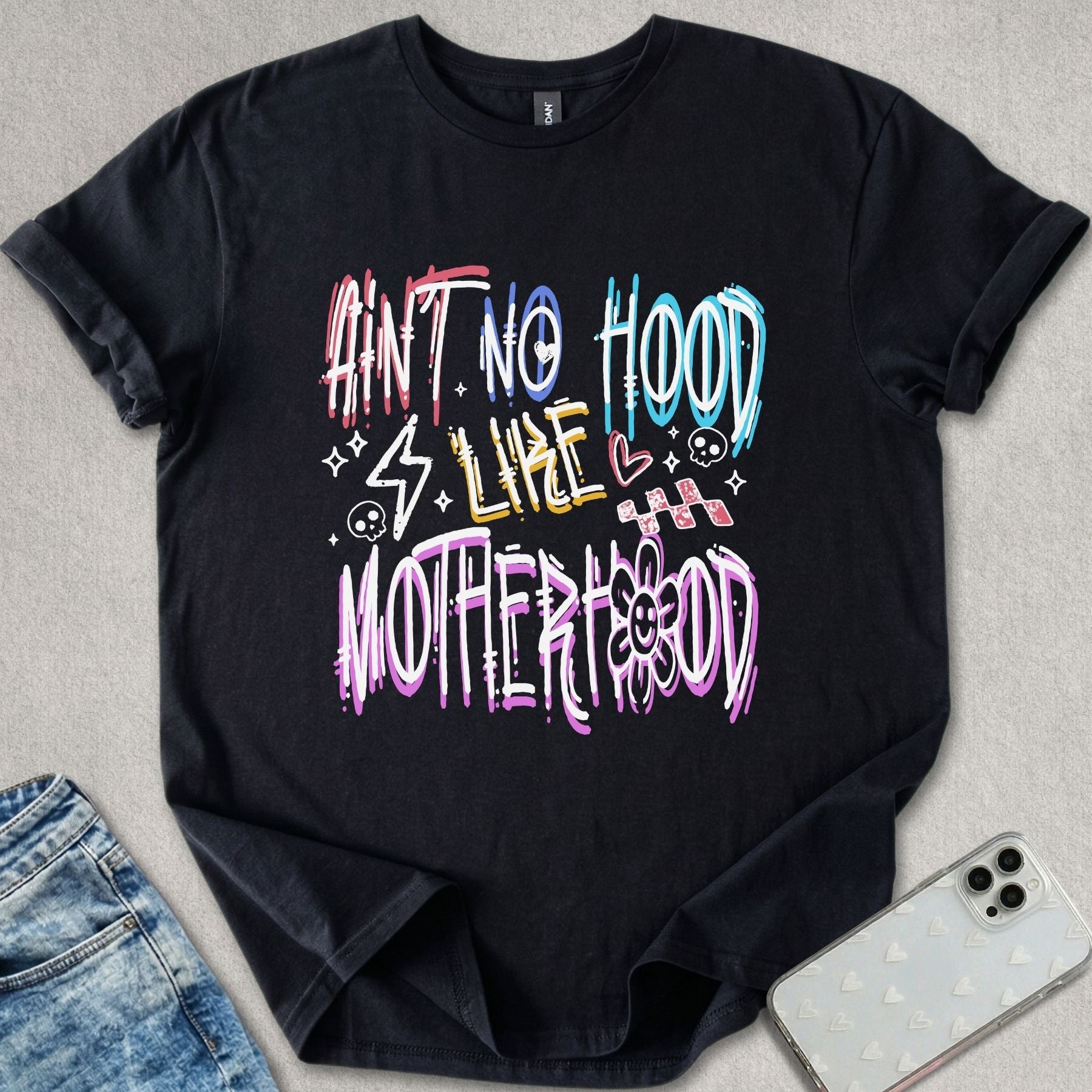 Ain't No Hood Motherhood T-shirt