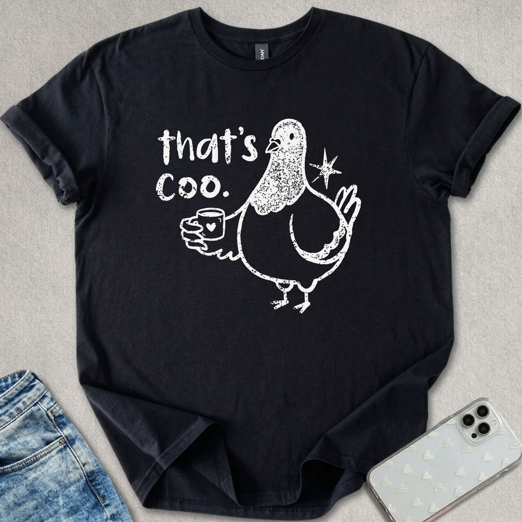 That's Coo T-shirt
